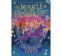 The Miracle on Ebenezer Street: The perfect family adventure for Christmas