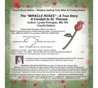 The ''miracle Roses'' - A True Story