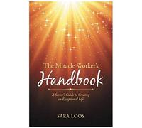 The Miracle Worker's Handbook