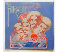 The Miracles - Don`t Cha Love It