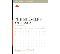 The Miracles of Jesus: A 12-Week Study