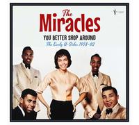 The Miracles - The Miracles - You Better Shop Around: The Early A-Sides 1958-62