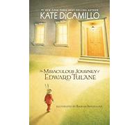 The Miraculous Journey Of Edward Tulane