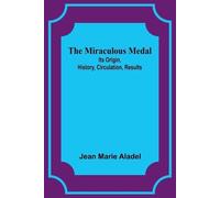 The Miraculous Medal