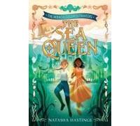 The Miraculous Sweetmakers #2: The Sea Queen