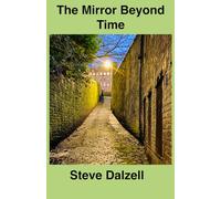 The Mirror Beyond Time