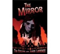 The Mirror by Tim Collins Unknown (Auteur)