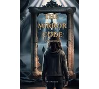 The Mirror Code - Awakening: Das Erwachen der Spiegelwelt