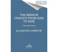 The Mirror Crack'd From Side To Side