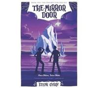The Mirror Door Once Bitten Twice Shine - Steph Gyry - Amazon Digital Services LLC KDP - Livre en Anglais Steph GyrySteph Gyry (Auteur)