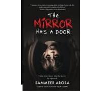 The Mirror Has A Door