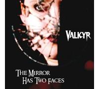 The Mirror Has Two Faces by Valkyr (2008-08-12)