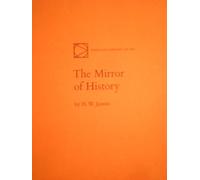 The Mirror of History (Time-Life Library of Art)