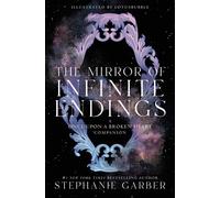 The Mirror of Infinite Endings A Once Upon a Broken Heart Companion - Stephanie Garber - Flatiron Books - ebook (ePub) - Livre