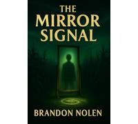 The Mirror Signal: The Signal Was Never Ours