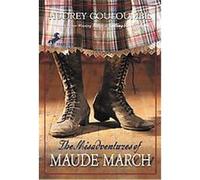 The Misadventures Of Maude March Audrey Couloum uteur)