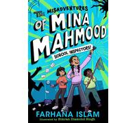 The Misadventures of Mina Mahmood: School Inspectors! - Farhana Islam - Farshore - ebook (ePub) - Livre