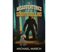 The Misadventures of Scruffy Collins - Michael March - The Wild Rose Press - ebook (ePub) - Livre