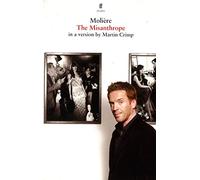 The Misanthrope: in a version by Martin Crimp