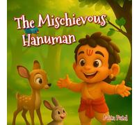 The Mischievous Hanuman