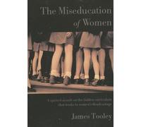 The Miseducation Of Women