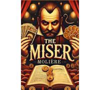 The Miser: L'AVARE