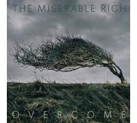 THE MISERABLE RICH - OVERCOME CD NEUF