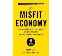 The Misfit Economy