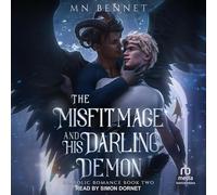 The Misfit Mage and His Darling Demon