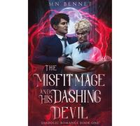 The Misfit Mage And His Dashing Devil