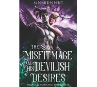 The Misfit Mage and His Devilish Desires: Diabolic Romance
