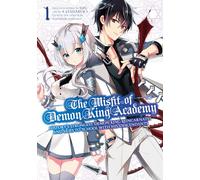 The Misfit of Demon King Academy 01: History's Strongest Demon King Reincarnates and Goes to School with His Descendants