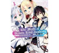 The Misfit of Demon King Academy 03: History's Strongest Demon King Reincarnates and Goes to School with His Descendants