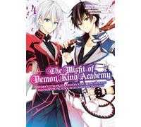 The Misfit of Demon King Academy 04: History's Strongest Demon King Reincarnates and Goes to School with His Descendants