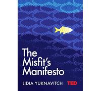 The Misfit's Manifesto