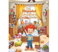 The Misguided Adventures Of Billy Mulligan