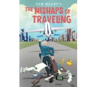 The Mishaps of Traveling