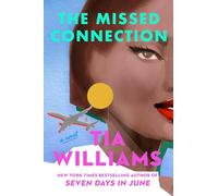 The Missed Connection – Grand Central Publishing