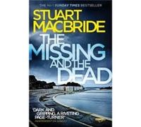The Missing and the Dead Macbride, Stuart (Auteur)