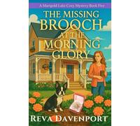 The Missing Brooch at the Morning Glory