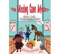 The Missing Cane Mystery: A Clever Clinic Crew Solving Silly Mystery