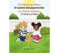 The Missing Kitten: A playful mystery picture book for ages 4-9 | Bilingual & ESL classroom resource | Diverse read-aloud story for kids