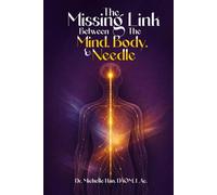 The Missing Link Between the Mind, Body, and Needle