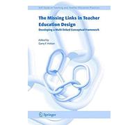 The Missing Links In Teacher Education Design