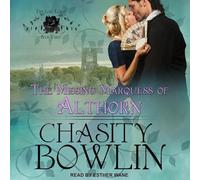 The Missing Marquess of Althorn (The Lost Lords Series)