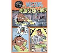 The Missing Monster Card, My First Graphic Novel Lori Mortensen (Auteur)