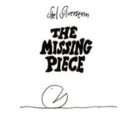 The Missing Piece by Silverstein, Shel [Hardback] NEUF