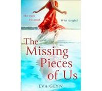 The Missing Pieces of Us by Eva Glyn Paperback Book Eva Glyn (Auteur)