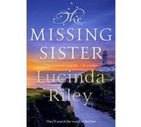The Missing Sister Lucinda Riley (Auteur)