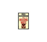 The Missing Wife